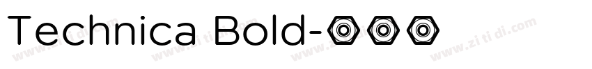Technica Bold字体转换